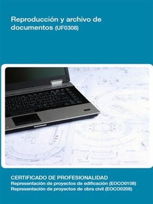 cover image of UF0308--Reproducción y archivo de documentos